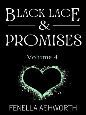 cover image of Black Lace & Promises--Volume 4